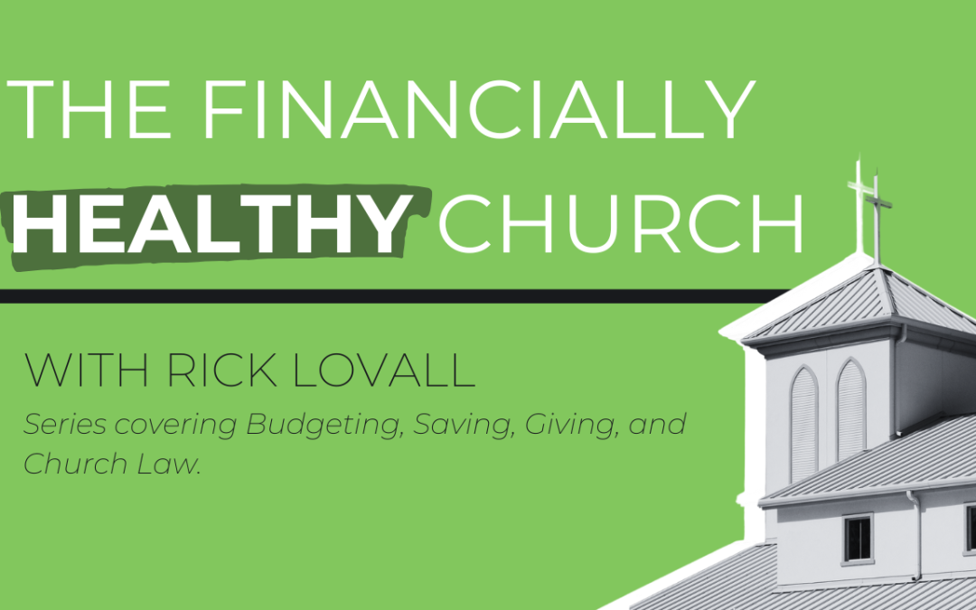 The Financially Healthy Church