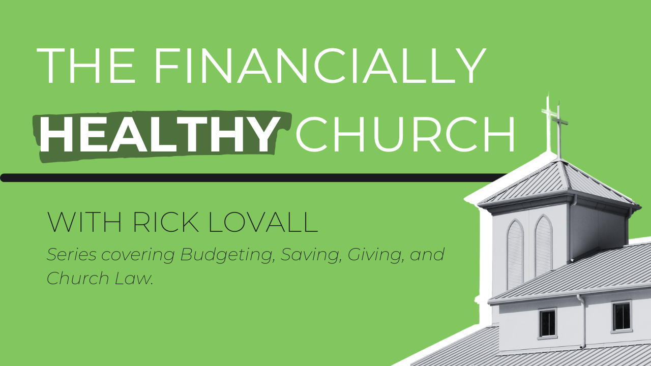 The Financially Healthy Church